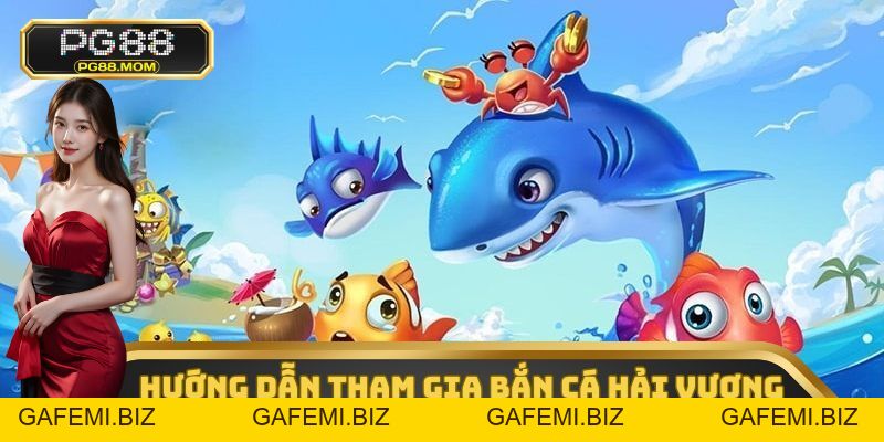 Bắn Cá Hải Vương - Sân Chơi Đổi Thưởng Uy Tín #1 PG88