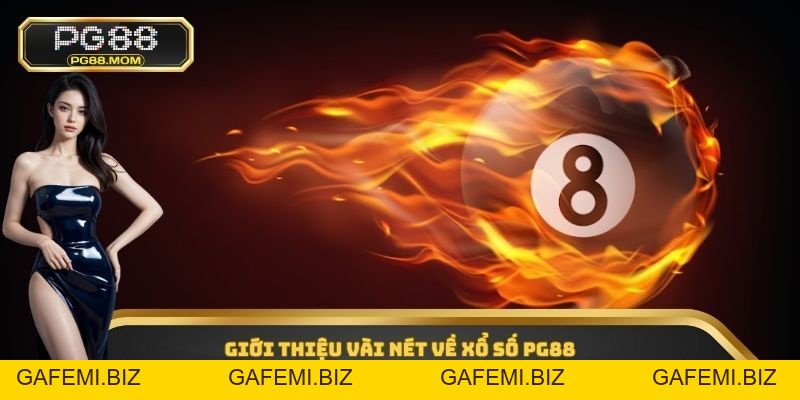 Xổ Số PG88 - Sân Chơi Gây Sốt Trong Giới Lô Đề Online